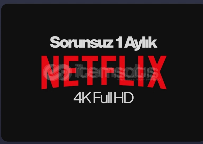 1 AYLIK NETFLİX 4K UHD KİŞİYE ÖZEL PROFİL  1 AYLIK NETFLİX 4K UHD KİŞİYE ÖZEL PROFİL