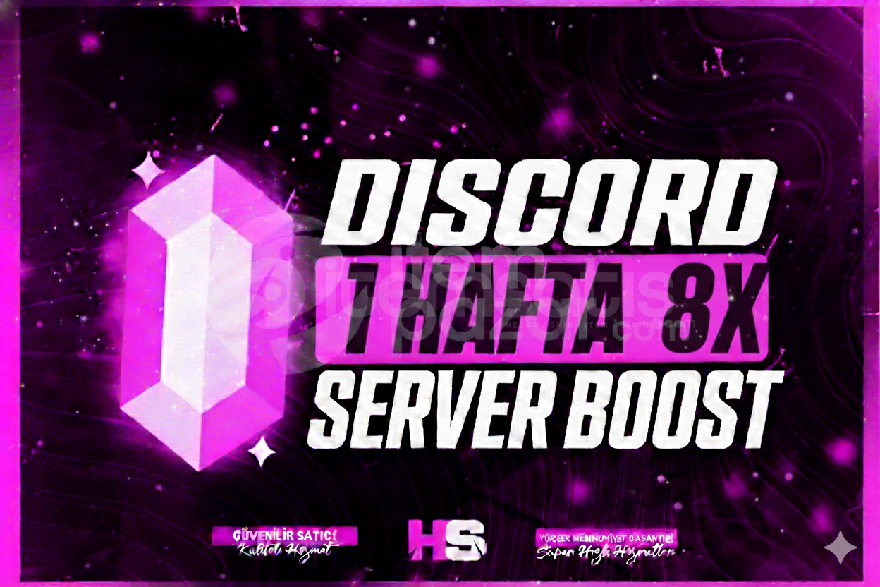 1 Haftalık 8x Server Boost 1 Haftalık 8x Server Boost