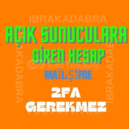 1 MAİL 3 SIRALI ID AÇIK SWLERE GİREN HESAP 1 MAİL 3 SIRALI ID AÇIK SWLERE GİREN HESAP