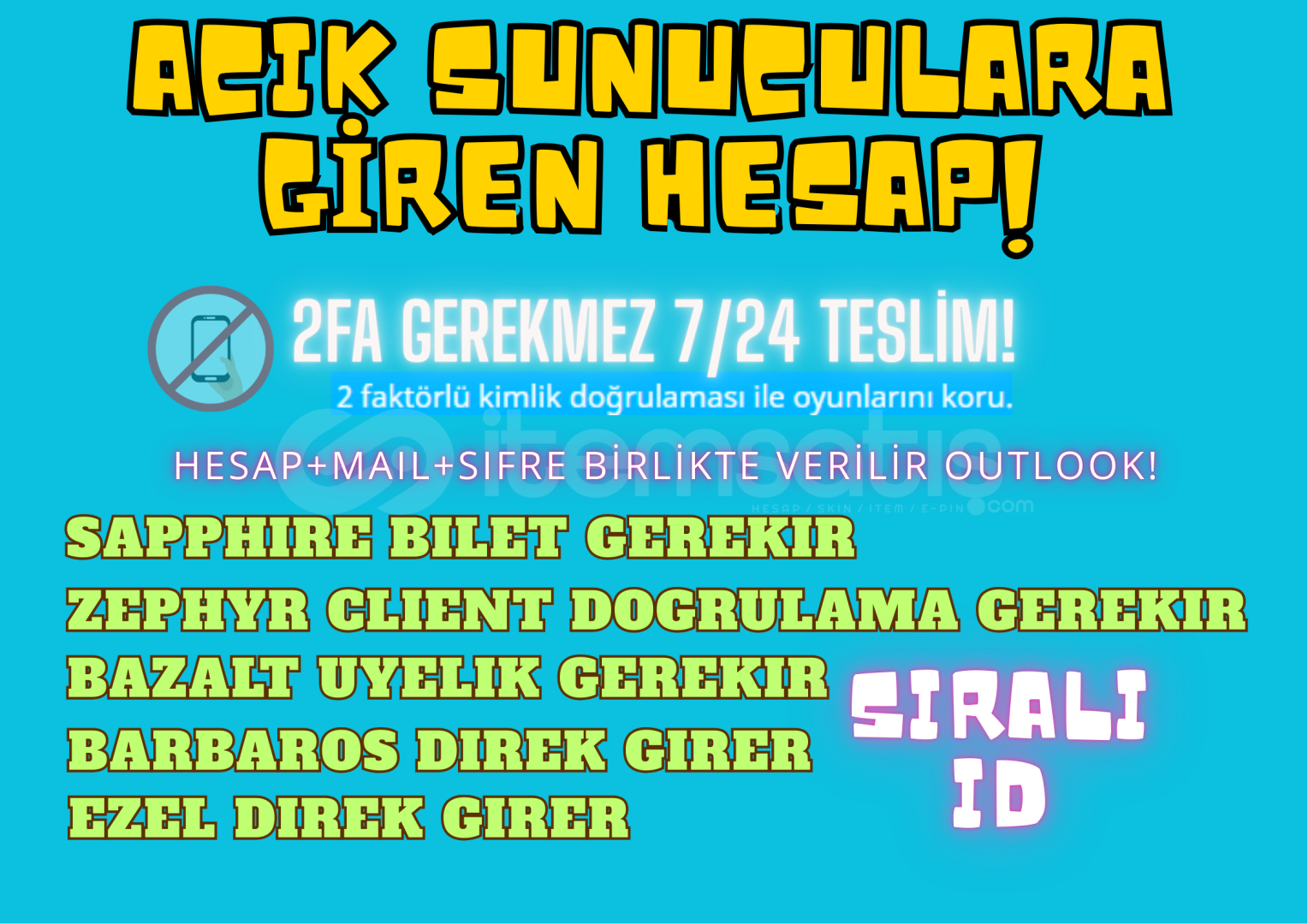 1 MAIL X15 ID AÇIK SUNUCULARA GİREN HESAP 1 MAIL X15 ID AÇIK SUNUCULARA GİREN HESAP
