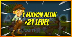 1 MİLYON ALTIN +21 LEVEL
