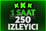 ⭐ 1 Saat 250 Canlı Yayın İzleyici - Kick