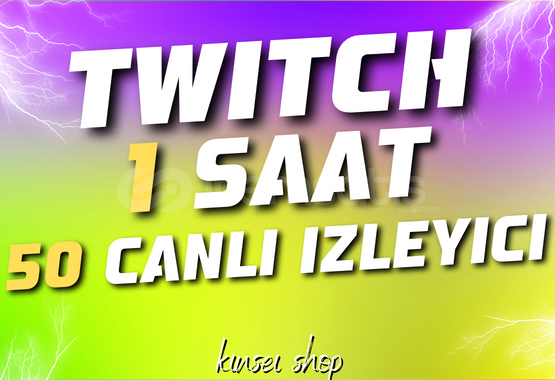 1 SAAT 50 TWITCH CANLI IZLEYICIİ 1 SAAT 50 TWITCH CANLI IZLEYICIİ
