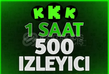 ⭐ 1 Saat 500 Canlı Yayın İzleyici - Kick