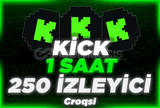 ⭐1 SAAT⭐KİCK 250 İZLEYİCİ⭐