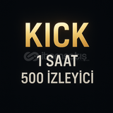 1 Saat - Kick 500 Canlı Yayın İzleyicisi