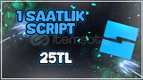 ⭐1 Saatlik Script⭐