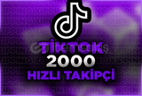 [1 YIL GARANTİ] 2000 TAKİPÇİ TİKTOK HIZLI
