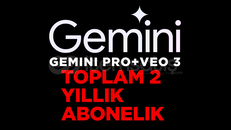 1 YILLIK GEMINI PRO ABONELİK + 1 YIL HEDİYE
