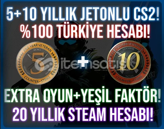20 YILLIK HESAPLAR⭐5+10 YIL JETONLU CS2⚡ 20 YILLIK HESAPLAR⭐5+10 YIL JETONLU CS2⚡