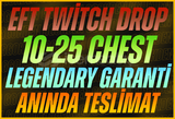 [10-25 Chest] EFT Twitch Drop Legendary Garanti