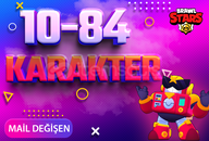 10-84 KARAKTER MAİL DEĞİŞEN BRAWL STARS HESAP