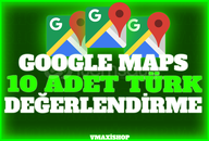 ⭐10 ADET GOOGLE MAPS TÜRK YORUM