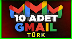 ⚡️10 Adet TR Gmail ⭐ Yüksek Kalite