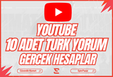 10 ADET TÜRK GERÇEK HESAPLARDAN YORUM - YOUTUBE