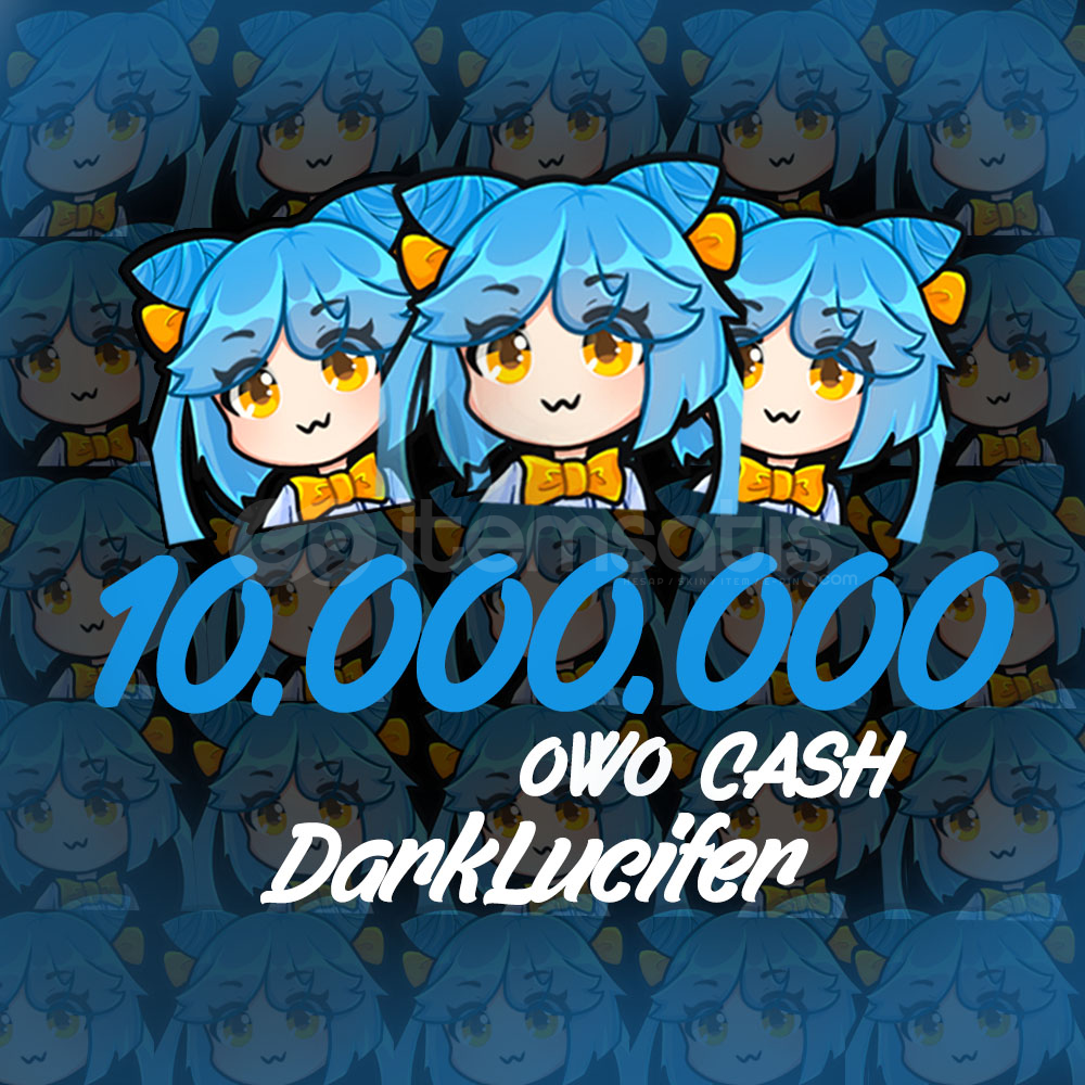 10 Milyon OwO Cash II ( HIZLI TESLİMAT ) 10 Milyon OwO Cash II ( HIZLI TESLİMAT )