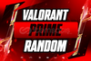☘️ +10 Skin Valorant PRIME Random