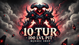 10 TUR - 100LVL PİT