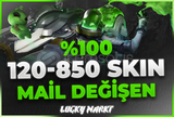 ⭐%100 120-850 SKİN MAİL DEĞİŞEN