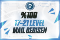 ⭐[%100] 17-21 LEVEL GARANTİLİ MAİL DEĞİŞEN⭐ 