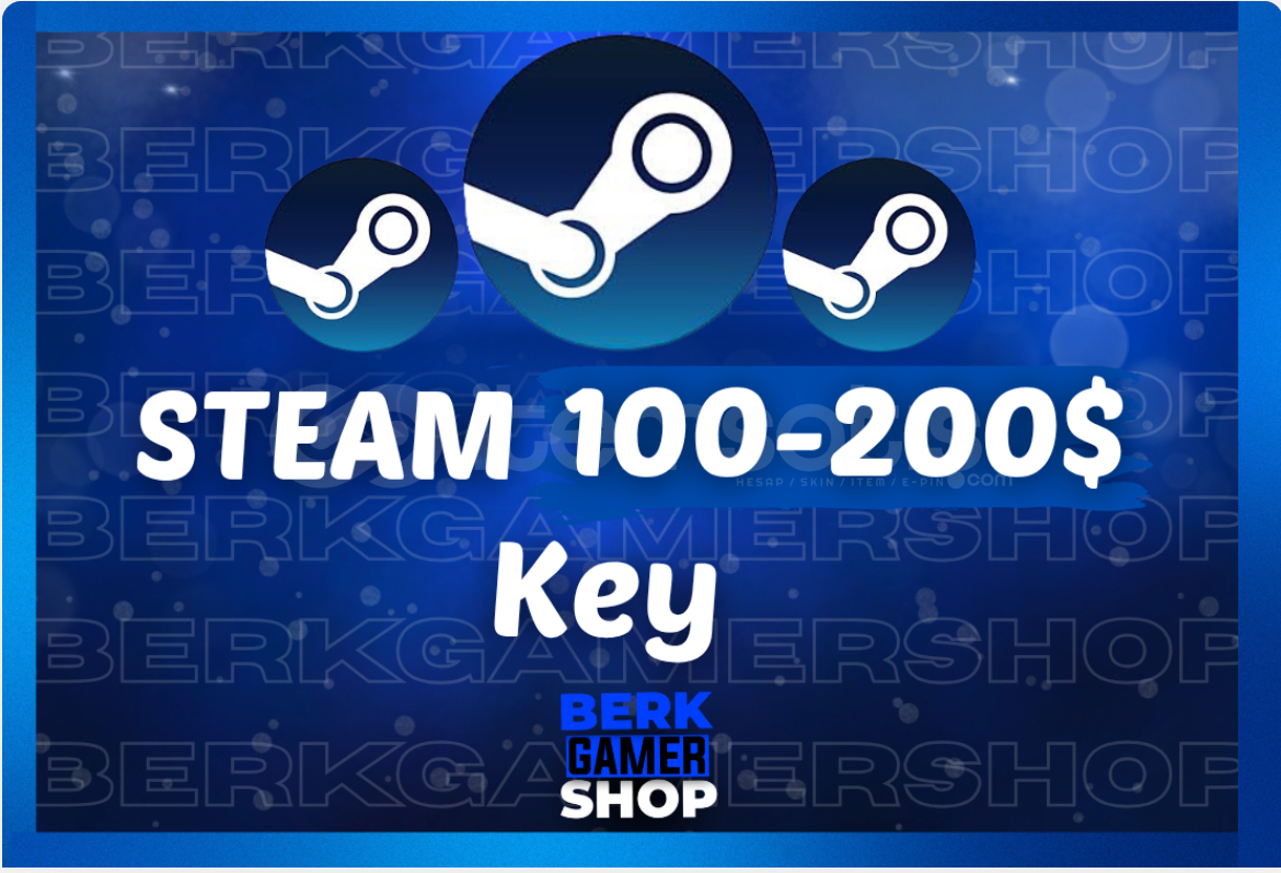 ⭐ 100$ - 200$ (+4000₺) Steam Key ⭐ 100$ - 200$ (+4000₺) Steam Key