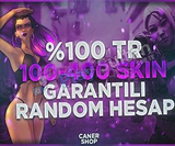 100-400 SKİN EFSANE RANDOM HESAPLAR %100 TR