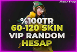 ⭐[%100] 60-120TR Skin Random Hesap⭐