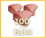 100 Adet Balık