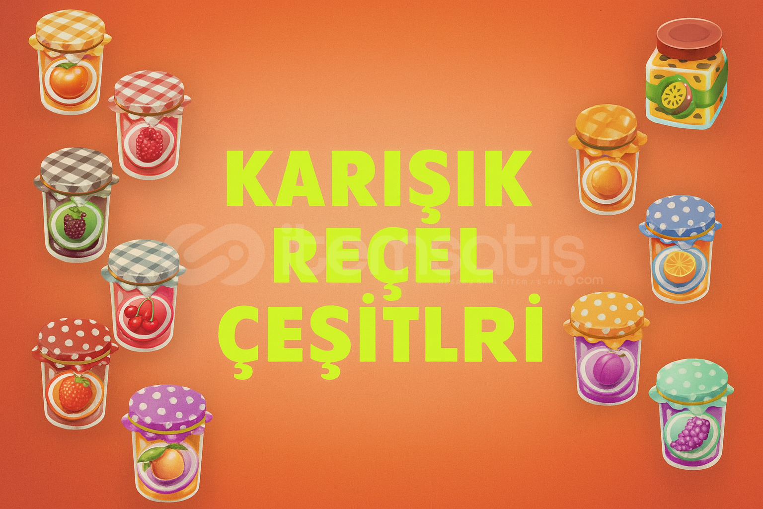 100 Adet İstediğiniz Reçel 100 Adet İstediğiniz Reçel