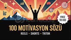 100 Adet Motivasyon Sözü Paketi – Reels, Shorts