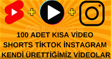 100 Adet Shorts Videosu 
