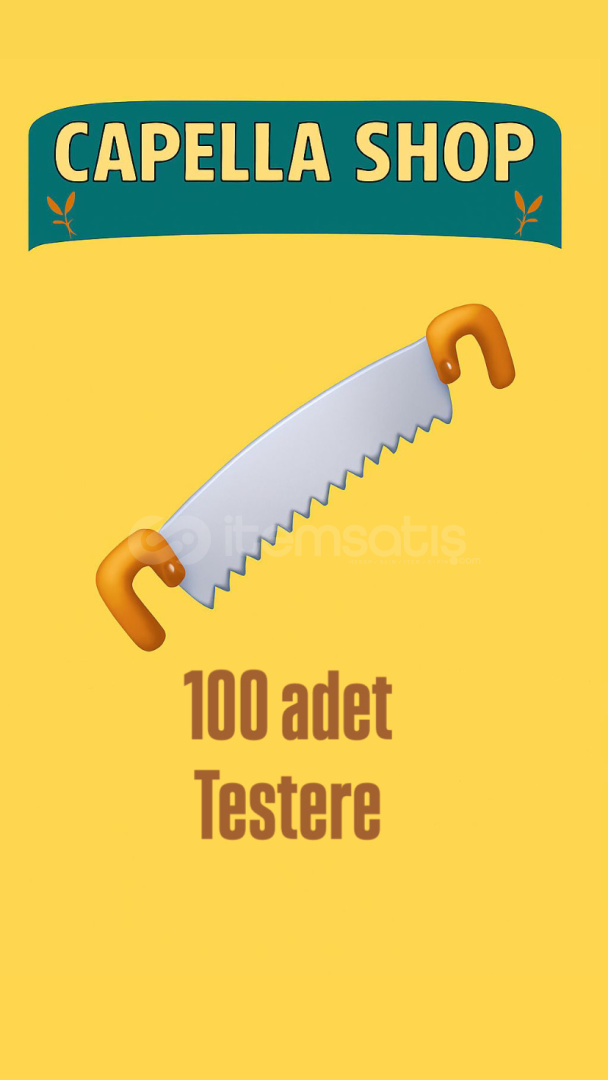 100 adet testere 100 adet testere