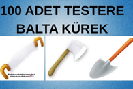 ⭐100 ADET TESTERE, BALTA VEYA KÜREK ⭐