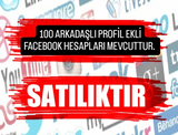 100 ARKADAŞLI PROFİL EKLİ FACEBOOK HESAPLAR 