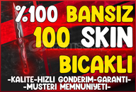 %100 BANSIZ❤️100-120 Skin [EFSANEVİ]⭐