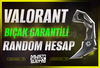 ⭐%100 Bıçak Skini Garantili Random Hesap