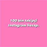 100 bin takipçili instagram hesabı, 100k.