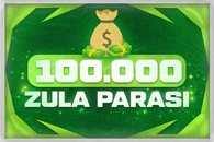 ✅[100 BİN ZULA PARASI] ZULA✅