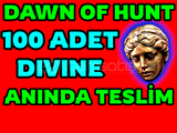 100 Divine ORB - Dawn of Hunt - Yeni Sezon