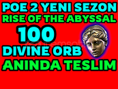⭐️100 DIVINE ORB-RISE OF ABYSSAL-Yeni SEZON