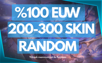 ⭐%100 EUW - 200-300 Skin Random Hesap ⭐