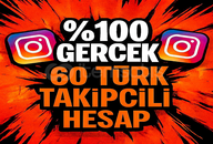 ⚡%100 GERÇEK 60 TÜRK TAKİPÇİLİ HESAP⚡