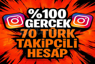 ⚡%100 GERÇEK 70 TÜRK TAKİPÇİLİ HESAP⚡(60-70)