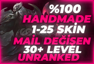 %100 HANDMADE|1-25SKİN|MAIL DEGISEN|UNRANKED