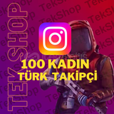 100 Kadın Türk Takipçi 365 GÜN - Hızlı Teslim