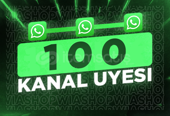 100 KANAL ÜYESİ | WHATSAPP 100 KANAL ÜYESİ | WHATSAPP