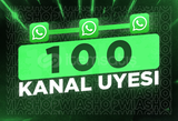 100 KANAL ÜYESİ | WHATSAPP