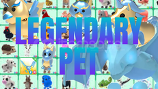 Legendary Pet
