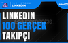 100 Linkedin Profil/Şirket Takipçi - HIZLI