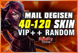 ⭐%100 MAİL DEĞİŞEN 40-120 SKİN RANDOM